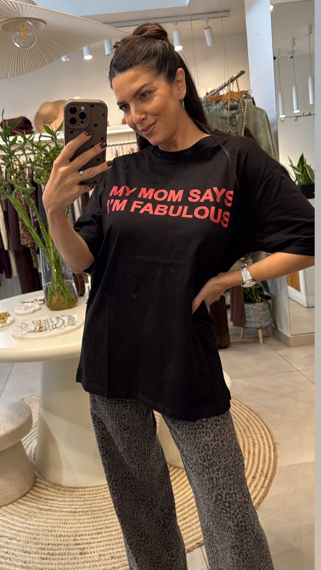 MY MOM SAYS I'M FABULOUS OVERSIZED T-SHIRT